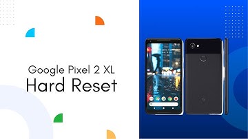 Hard Reset Google Pixel 2 XL🔧 | Bypass Lock, Pattern, FRP & Google Account Easy