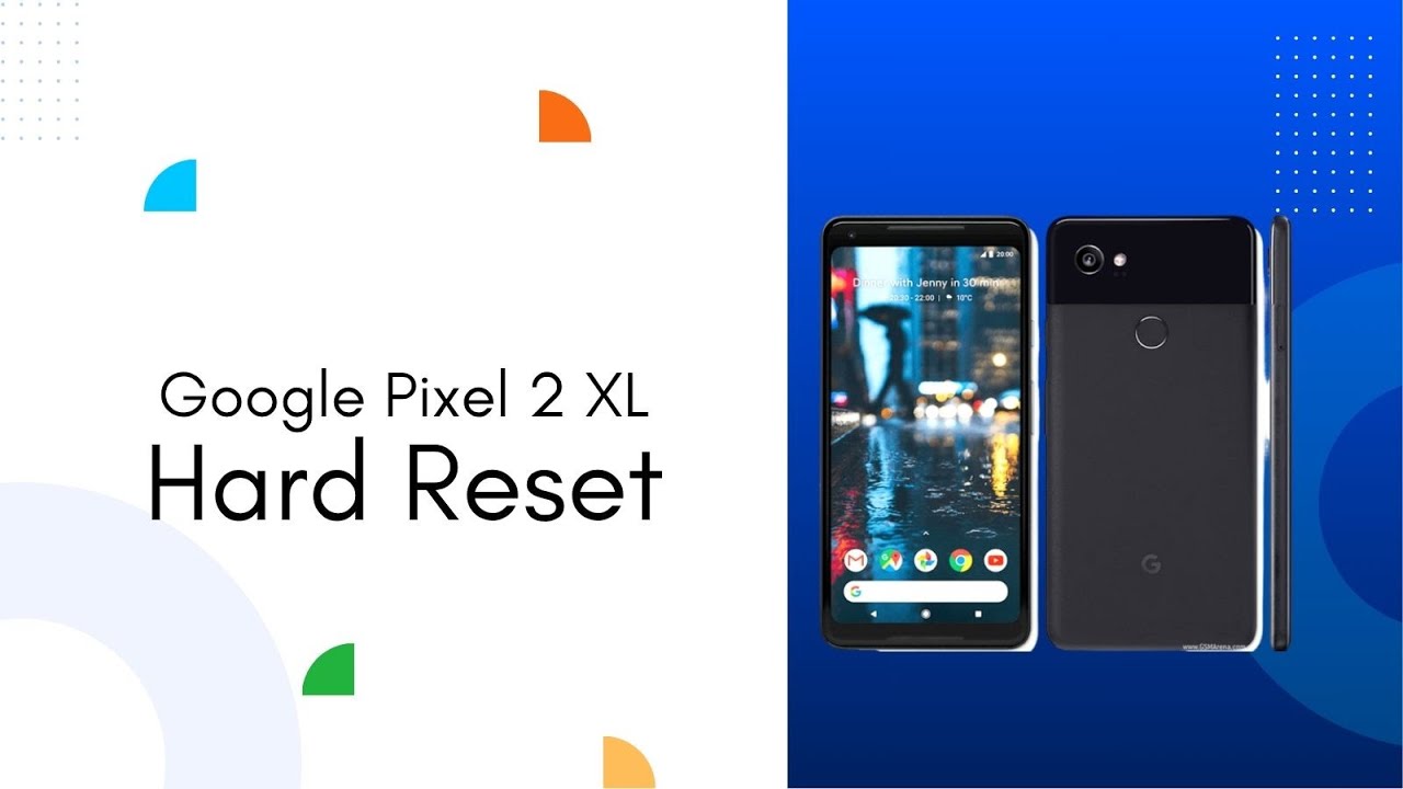 Hard Reset Google Pixel 2 XL🔧 | Bypass Lock, Pattern, FRP & Google Account Easy
