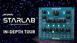 Strymon StarLab – InDepth Tour with Sound Designer Pete Celi