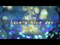 【弾き語り】あさぎーにょ/have a nice day (short cover)/何?