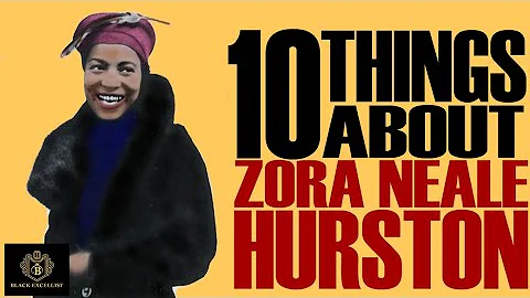 Black Excellist:  10 Things to Know About Zora Nea...