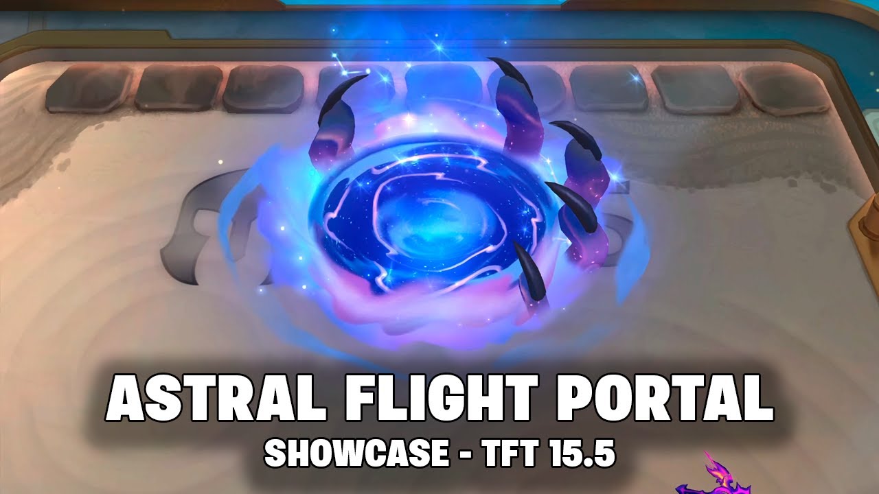 ASTRAL FLIGHT PORTAL - ROTATING SHOP | TFT 15.5 - YouTube
