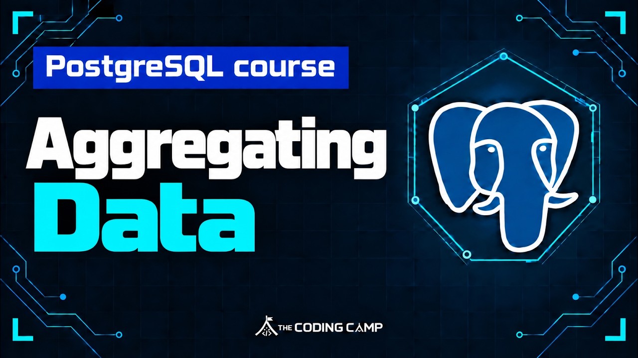 Aggregating Data in PostgreSQL | Beginner Course #8 - YouTube