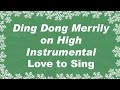 Ding Dong Merrily on High Instrumental Music Carol | Christmas Songs with Lyrics