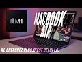 MacBook Air M1, TEST COMPLET, celui qu'il vous faut !