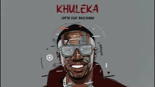 SUPTA - Khuleka feat. Basetsana [ Audio]