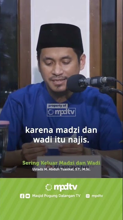 cara membersihkan madzi yang sering keluar | ustadz Muhammad Abduh tuasikal