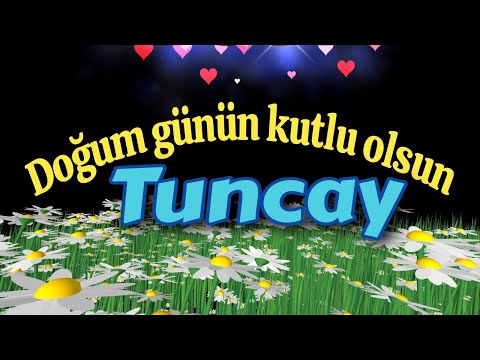 İyi ki doğdun Tuncay, iyi ki varsın, doğum günün kutlu olsun. İsme özel doğum günü şarkısı