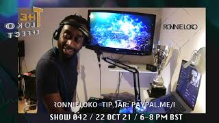 THE LOKO EFFECT - SHOW 042 - 22.10.21 - 6-8PM BST
