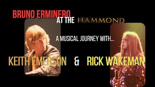 A musical journey with...KEITH EMERSON & RICK WAKEMAN