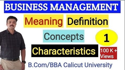 Business Management in Malayalam Calicut  University B.Com/BBA 1Semester Chapter 1Introduction