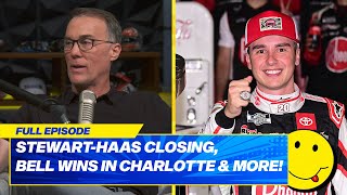 Stewart-Haas Racing closing down after 2024, Bell wins in Charlotte, Larson’s double spoiled & more!