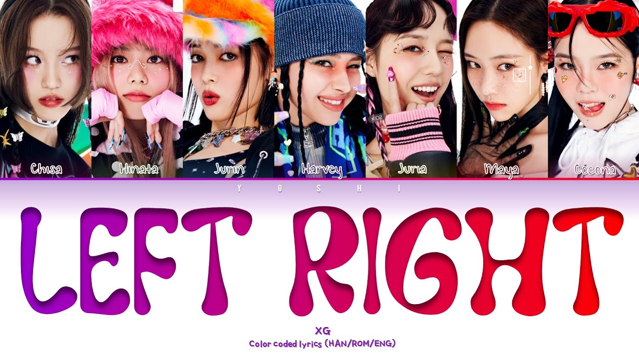XG (Xtraordinary Girls) - 'LEFT RIGHT' Color Coded Lyrics - YouTube