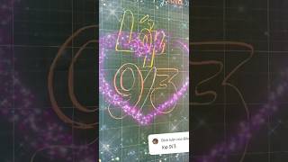 Lớp 93 Graffiti 3D - Luyện Chữ Đẹp Thời Đại