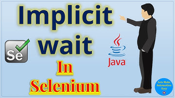 Implicit Wait in Selenium | Pradeep Nailwal