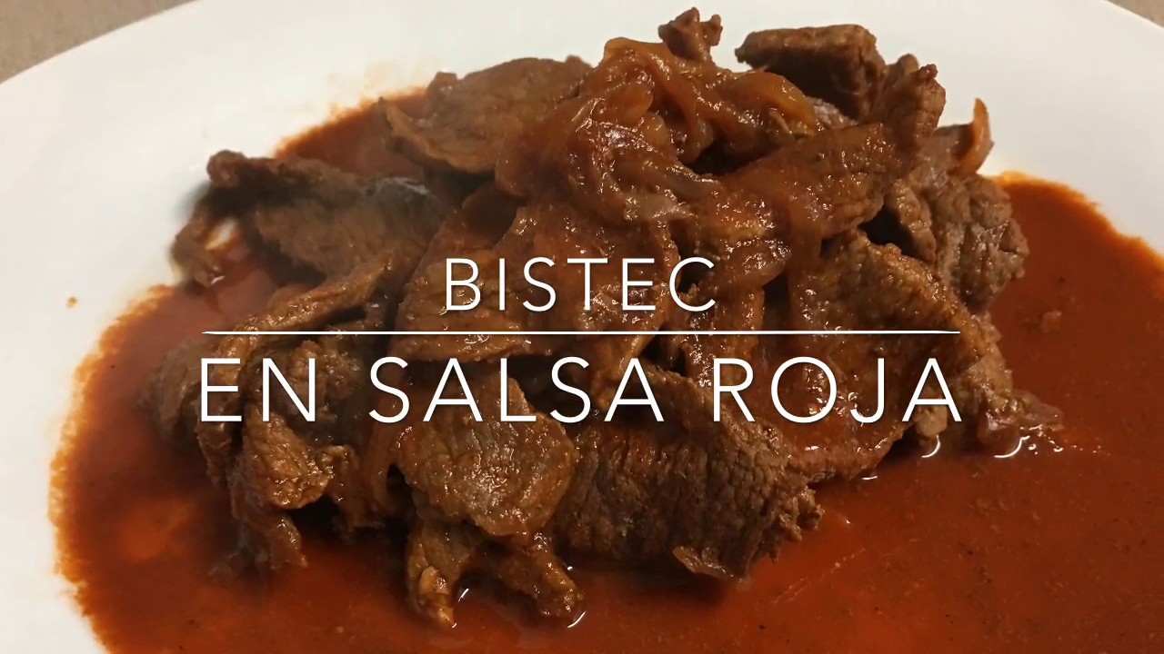 Bistec En Salsa Roja Youtube