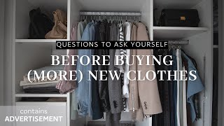 How to shop less &amp; become happier with your wardrobe | Shopping questions