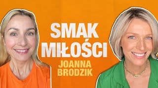 Miłość, wstyd i odwaga. Joanna Brodzik W MOIM STYLU | Magda Mołek