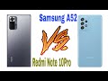 حصريا : المقارنه الصعبه بين Samsung A52 و Redmi Note 10 pro | اعرف قبل متشتري