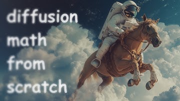 all of diffusion math, from scratch