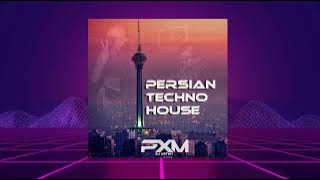 Persian House Music Mix 2022| DJ PXM