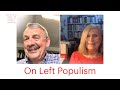 Chantal Mouffe and Wolfgang Streeck on Left Populism