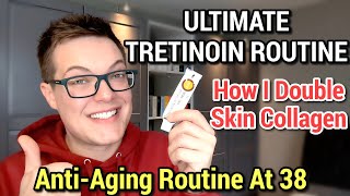 ULTIMATE ANTIAGING ROUTINE  How To Use Tretinoin
