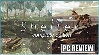 Shelter Complete Edition (Shelter 1 & 2) - PC Review