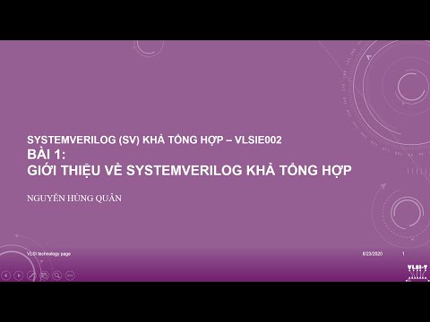 Video [VLSIE002] Bài 1 - Giới thiệu về SystemVerilog khả... - youtube