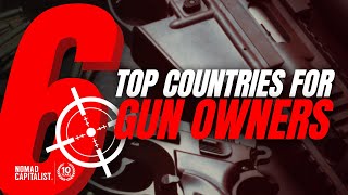 The Best Countries for Gun Owners