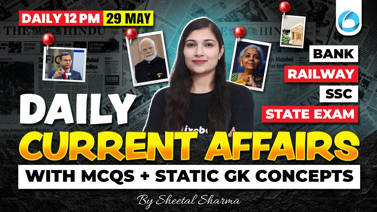 29 May Current Affairs 2025 | Current Affairs Today | Static GK ...