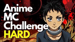 The ULTIMATE Anime Protagonist Challenge | HARD