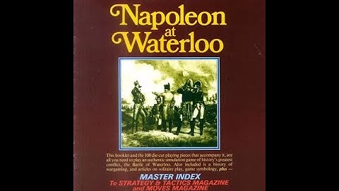 How to Play: Napoleon At Waterloo (Background, Tutorial and Gameplay)