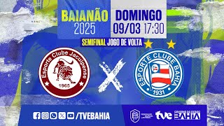 Thumbnail for JACUIPENSE 0X5 BAHIA | SEMIFINAL VOLTA BAIANÃO 2025 #BaianãoNaTVE | 09/03/2025
