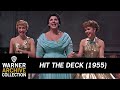 Hit The Deck (1955) – Hallelujah