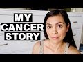 MY CANCER STORY || IT'S STORY TIME