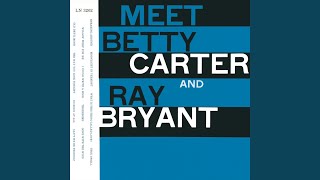 Video thumbnail of "Betty Carter - I Could Write a Book"