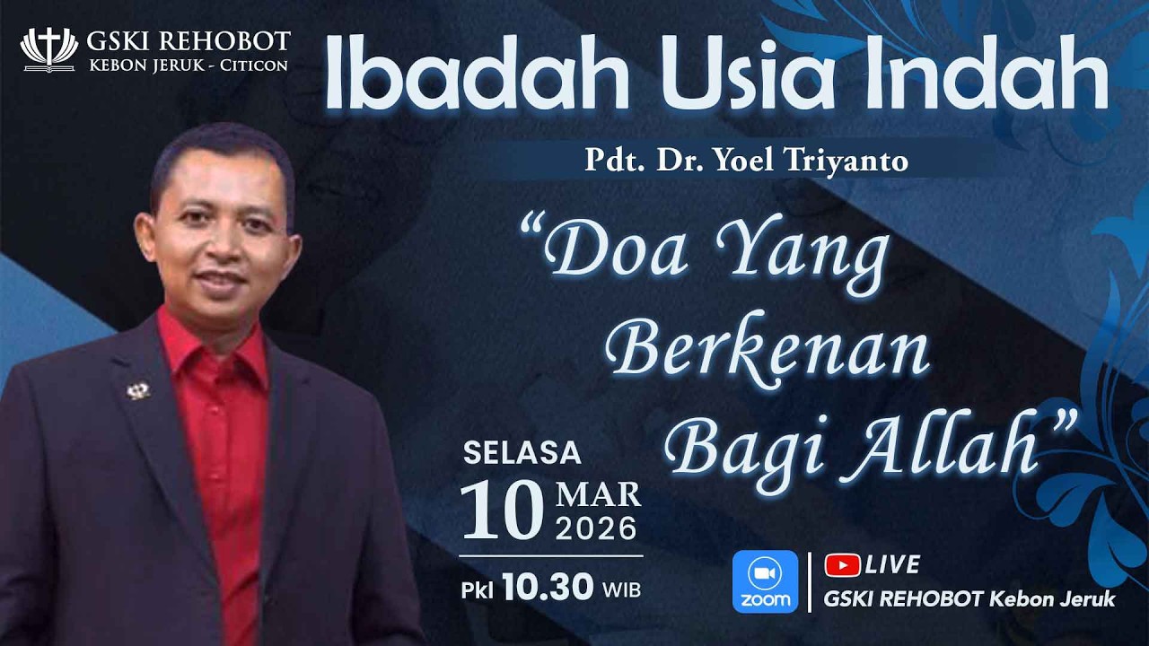 IBADAH USIN | Selasa, 10 Mar 2026 | Doa Yang Berkenan Bagi Allah  | Pdt. Dr. Yoel Triyanto
