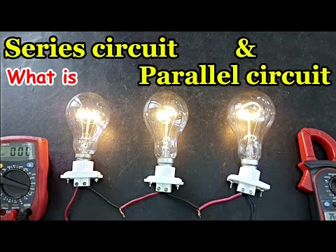 What is Series and Parallel circuit in Hindi/Urdu | Bulbs in series and parallel