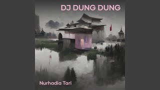 Dj Dung Dung