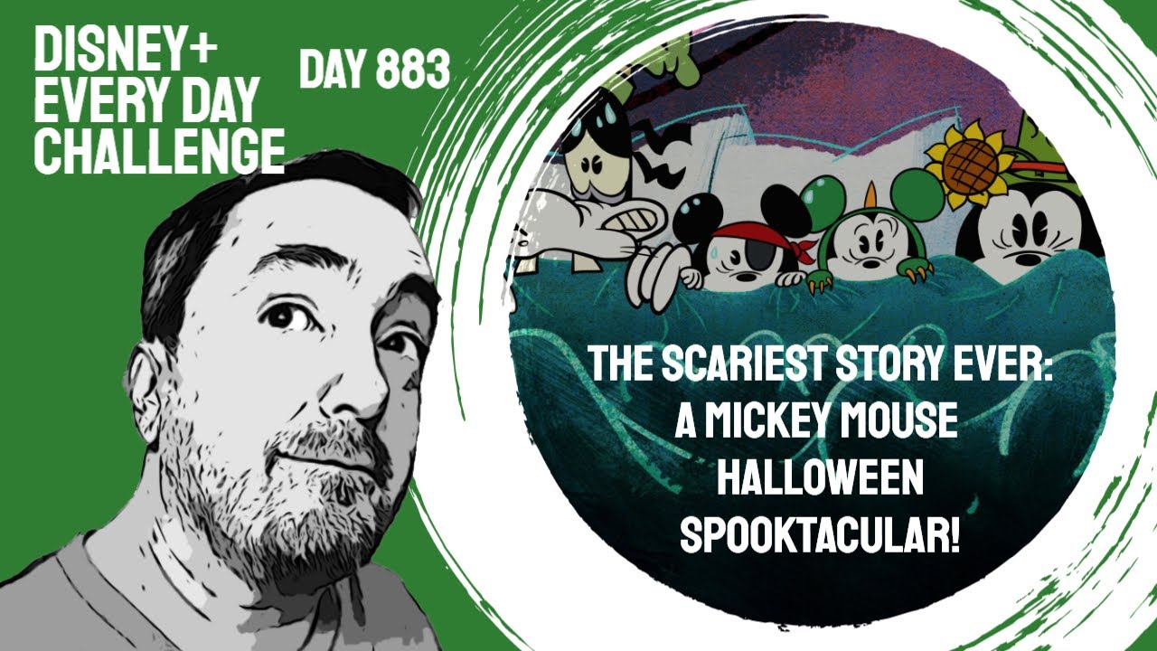 The Scariest Story Ever Mickey Mouse Halloween Spooktacular day 883