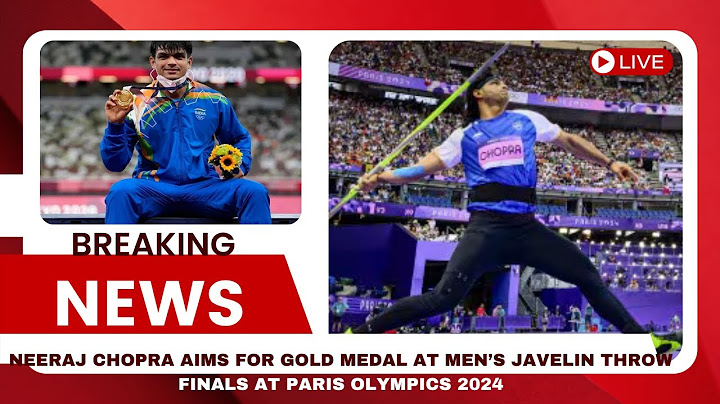 Neeraj Chopra Qualifies for Men's Javelin Throw Final at Paris 2024