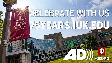 Celebrating 75 Years of IU Kokomo - Descriptive Audio