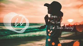 Doumëa - This Love (feat. Brodie Barclay) [FUNKY ELECTRONIC]