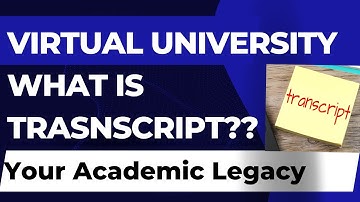 Virtual University Transcript