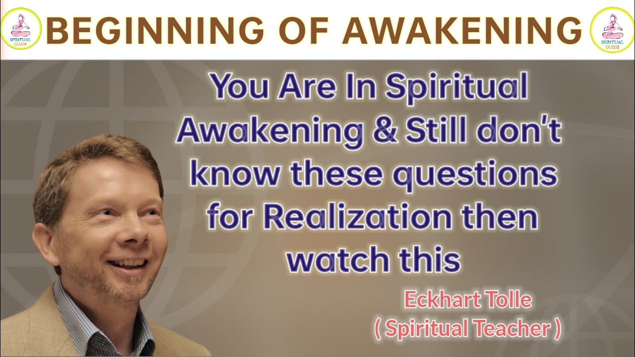 The Beginning Of Awakening | Spiritual Guide | Pks63 ...
