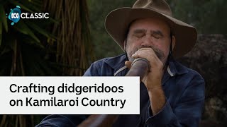 Crafting didgeridoos on Kamilaroi Country with Mark Atkins | Classic 100 in Concert