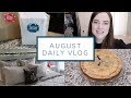 Cleaning the House, Baking Blueberry Pie, + Preparing for Guests | Daily Vlog | August 30, 2018