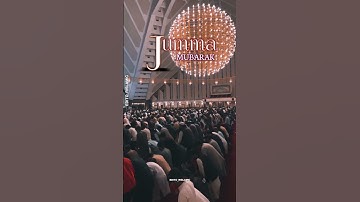 Jummah Mubarak WhatsApp status2024 | jumma Mubarak status |jumma Mubarak#trending#shorts#viral