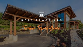 DC Best Practices | Heavy Timber Home